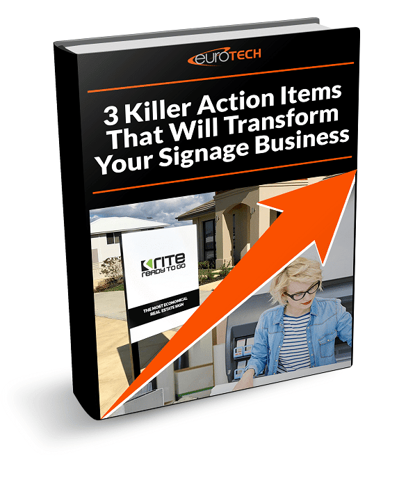 The FREE Killer Action Items That Will Transform Your Signage Business